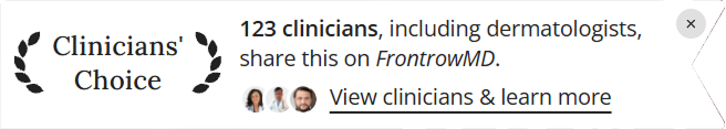 Clinicians' Choice: 123 clinicians, including dermatologists, share this on FrontrowMD